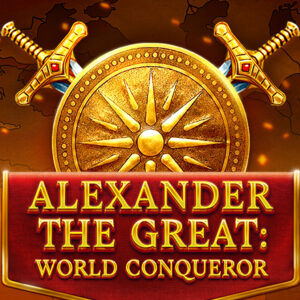 Alexander The Great World Conqueror Red Tiger Ufabet2233